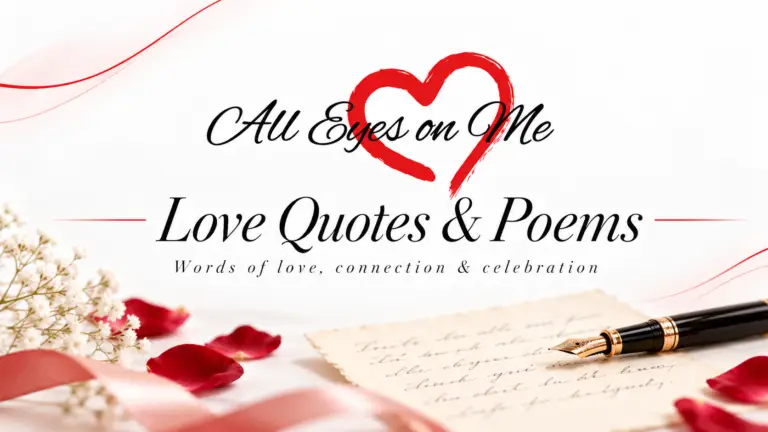 Love Quotes & Poems banner with the All Eyes on Me heart logo, handwritten letter, fountain pen and rose petals